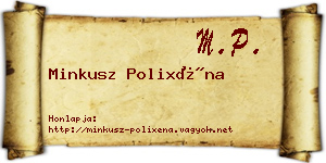 Minkusz Polixéna névjegykártya
